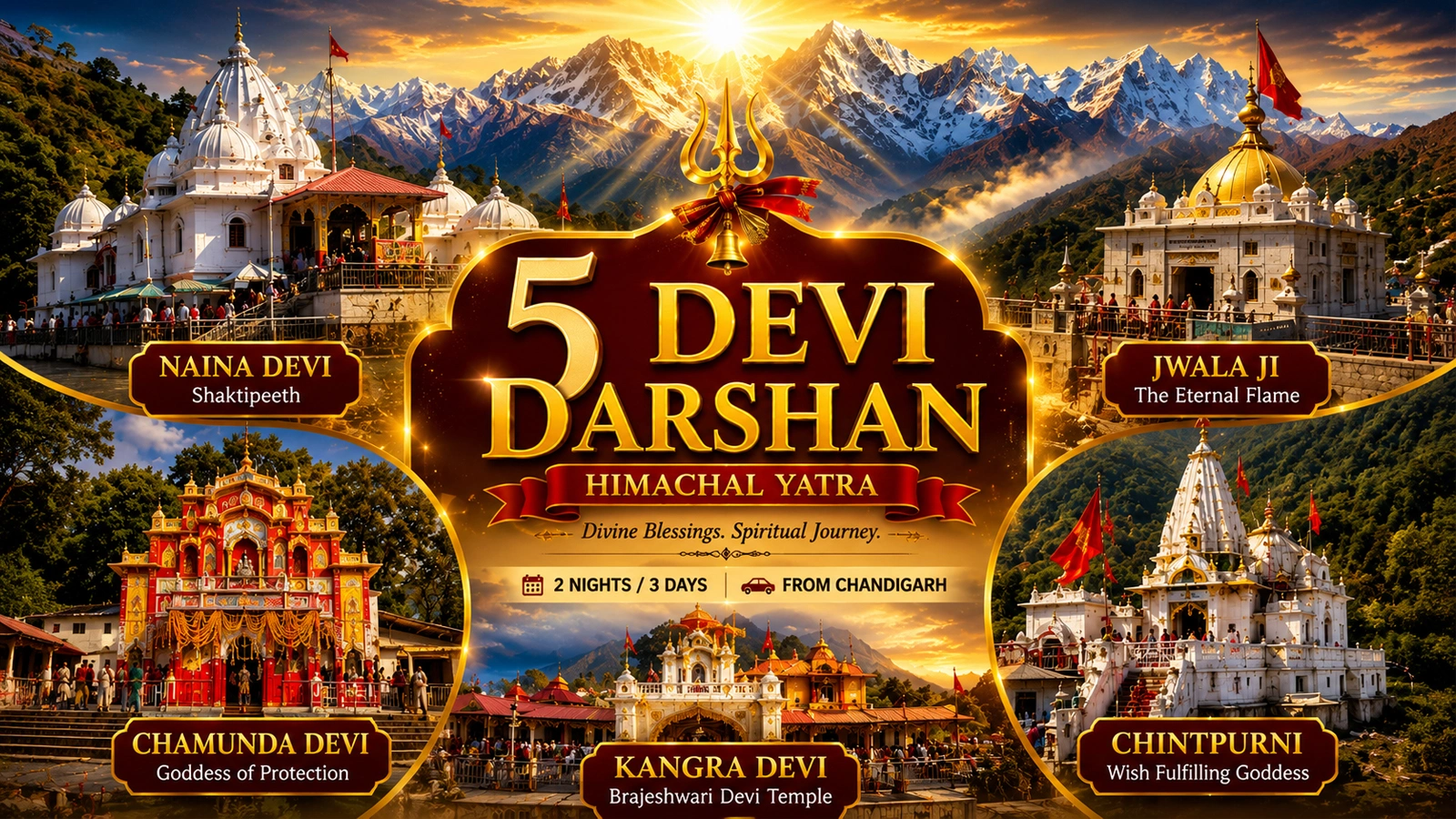 Himachal 5 Devi Darshan Tour Package from Chandigarh – 2 Nights 3 Days